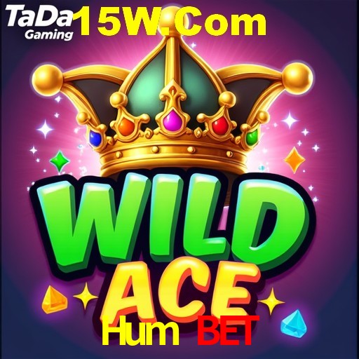 Hum Bet,Hum Bet Paga