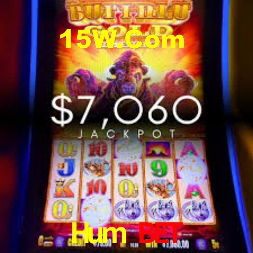 Hum Bet,Hum Bet Paga